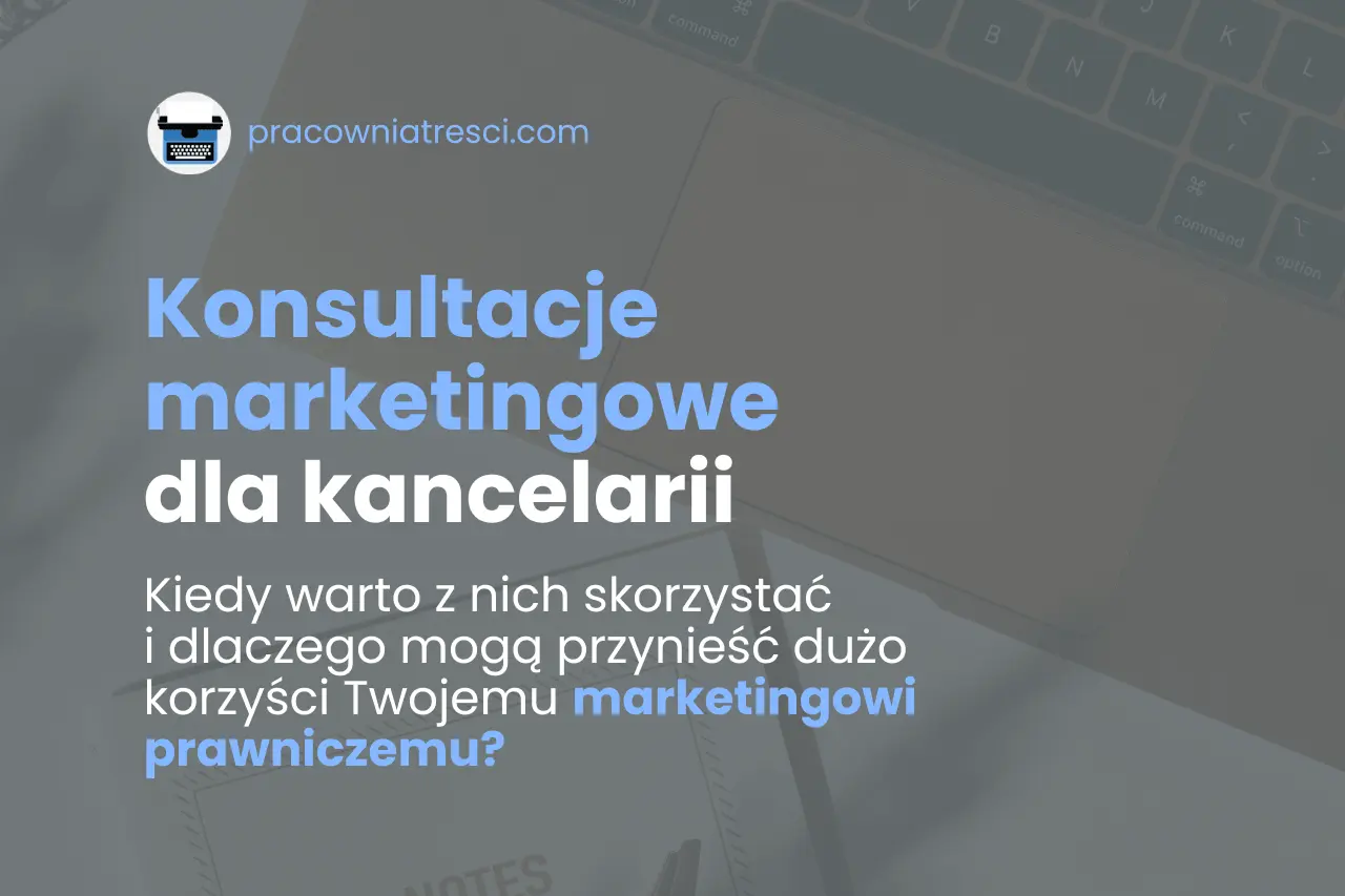 konsultacje marketingowe dla kancelarii